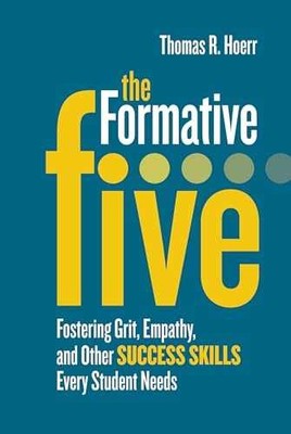 The Formative Five: Fostering Grit, - Paperback, by Hoerr Thomas R. - Very Good