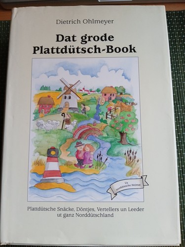 Dietrich Ohlmeyer "Dat grode Plattdütsch - Book"/ 1999