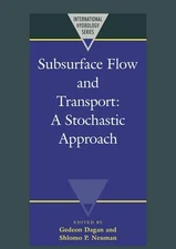 Subsurface Flow and Transport: A Stochastic Approach by Gedeon Dagan (English) P