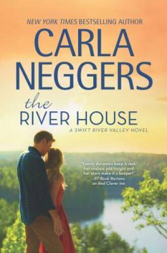 The River House (Swift River Valley) - Hardcover By Neggers, Carla - GOOD - Picture 1 of 1