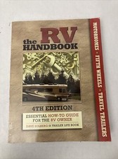 The RV Handbook 4th Edition: Essential How-to Guide Dave Solberg Paperback