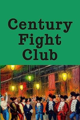 Century Fight Club William Derkum New Book 9781794793842