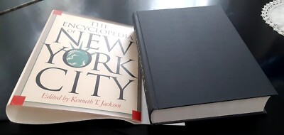 The Encyclopedia of New York City by Kenneth T. Jackson 1995