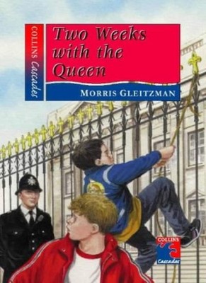 Two Weeks with the Queen (Cascades),Morris Gleitzman
