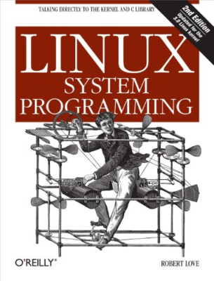 Linux Systemprogrammierung: Direkt mit dem Kern sprechen - Taschenbuch NEU Robert L