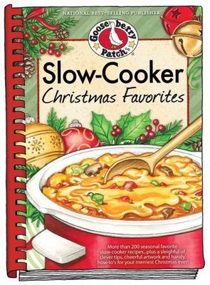Slow-Cooker Christmas Favorites by Gooseberry Patch