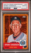 2022 Topps Chrome Platinum Anniversary #487 Sparky Anderson Orange Wave Refracto