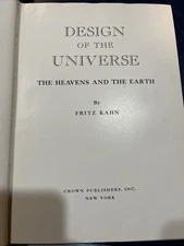 Design of the Universe By Fritz Kahn - 1957 Illustrated HC - Science Physics