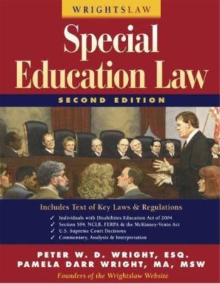 Wrightslaw: Special Education Law,- perfect pa, 1892320169, Peter W D Wright and