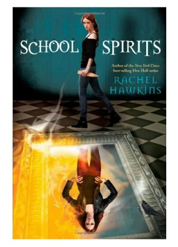 A Hex Hall Novel Ser.: School Spirits by Rachel Hawkins (2013, Hardcover) - Picture 2 of 3