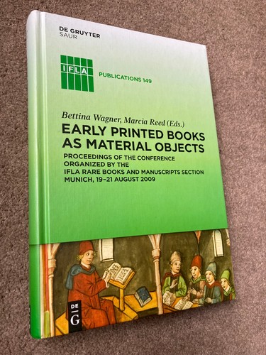Early Printed Books as Material Objects by Bettina Wagner. Marcia Reed - Imagen 2 de 6