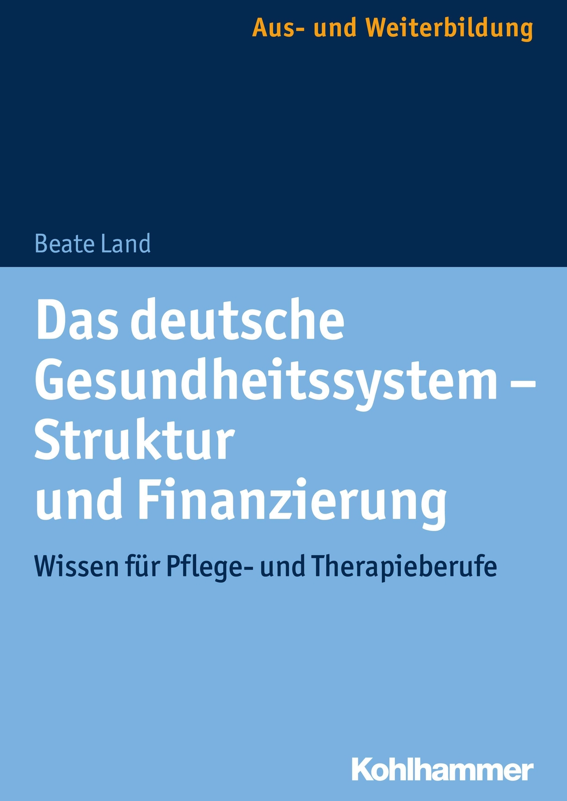 Thumbnail - Das Deutsche Gesundheitssystem - Struktur Und Finanzierung | Beate