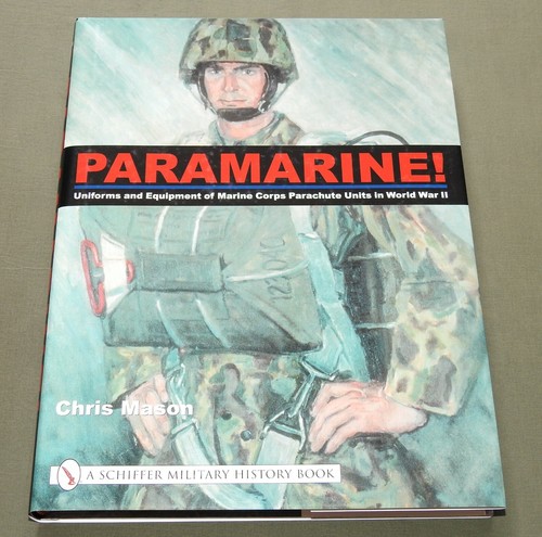 "PARAMARINE!" USMC MARINE US WW2 AIRBORNE JUMP SMOCK KNIFE PATCH REFERENCE BOOK - Picture 2 of 12