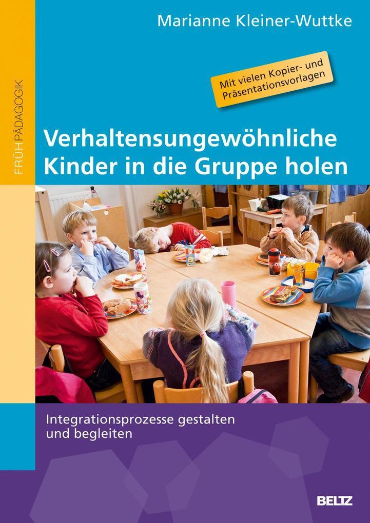 Verhaltensungewöhnliche Kinder In Die Gruppe Holen | Marianne