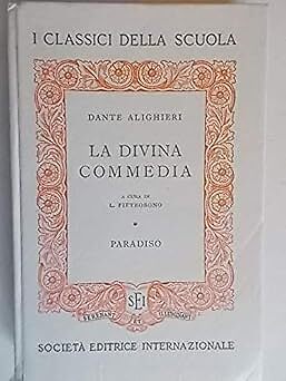 LA DIVINA COMEDIA PARADISO [Gebundene Ausgabe] Dante Alighieri, L. Pietrobono and Gener