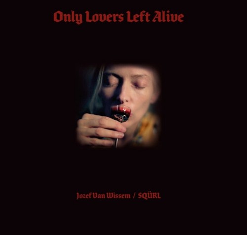 Only Lovers Left Alive Soundtrack LP SQURL & Jozef Van Wissem Splatter Vinyl New - Picture 2 of 8