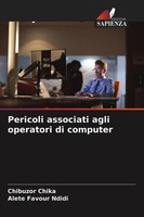 Chibuzor Chika (U. A.) | Pericoli Associati Agli Operatori Di Computer | Buch