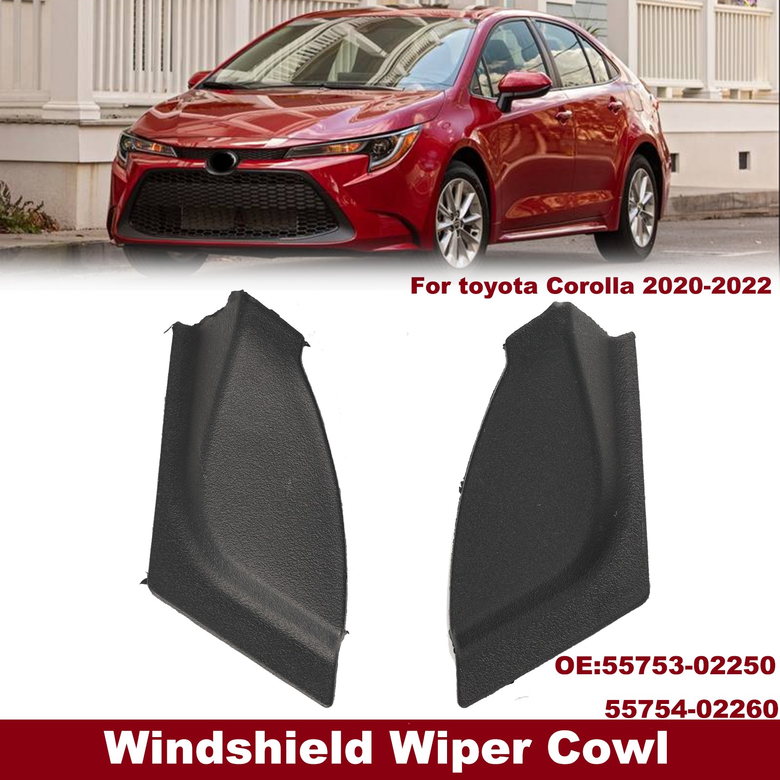 For Toyota Corolla  2020-2022 Windshield Wiper Side Cowl Extension Shield Cover;