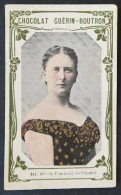 Chromo GUERIN BUTTON Prominente # 441 Frau GRÄFIN VON FLANDERN