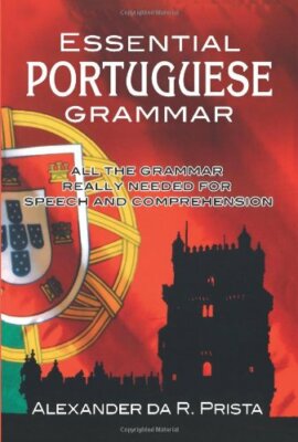 Essential Portuguese Grammar (Dover Language Guides Essential Grammar),Alexande