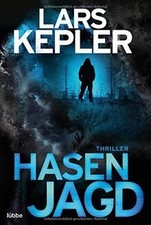Hasenjagd: Thriller (Joona Linna, Band 6) von Kepler, Lars | Buch | Zustand gut