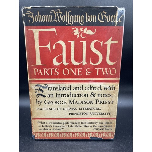 Signed Faust Parts One & Two 1941 HC George Madison Priest Presented Copy