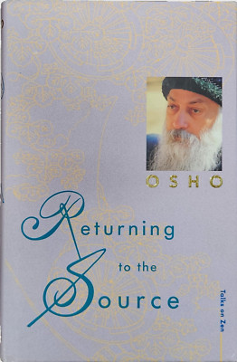 Returning to the Source: Talks On Zen
