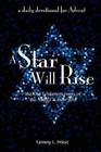 A Star Will Rise by Tammy Priest (Paperback / softback, 2011)