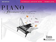 Piano Adventures Primer Level Technique Artistry Book - Faber, Nancy...