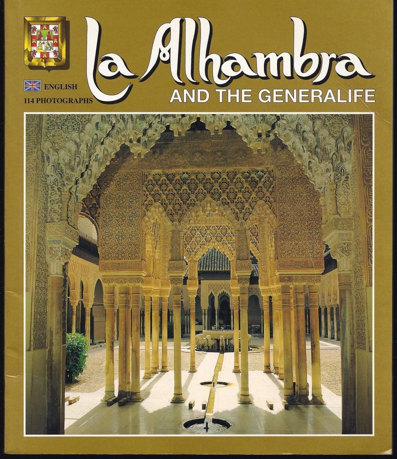 The Alhambra And The Generalife - Editorial Escudo De Oro (Paperback,1997)