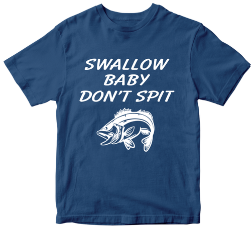 Swallow Baby Don't Spit T-shirt Fishing Reel Bait Father Funny Novelty Gifts - Picture 13 of 14