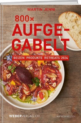 Martin Jenni | 800 Mal Aufgegabelt | Taschenbuch | Deutsch (2023) | Kartoniert