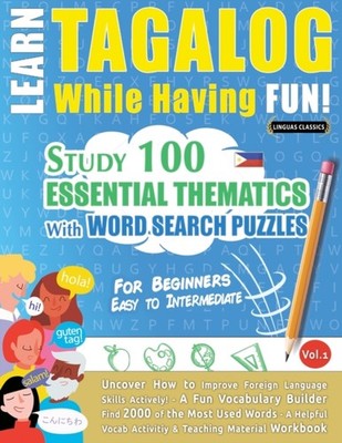 LINGUAS CLASSICS - LEARN TAGALOG WHILE HAVING FUN! - FOR BEGINNERS  EA - X555z