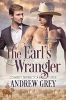 The Earl's Wrangler Andrew Grey Taschenbuch Englisch 2025 Dreamspinner Press Llc