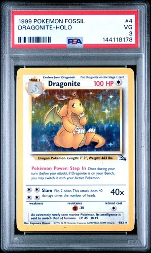 1999 POKEMON FOSSIL #4 DRAGONITE-HOLO PSA 3