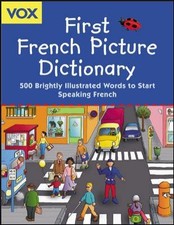 Vox First French Picture Dictionary by Vox