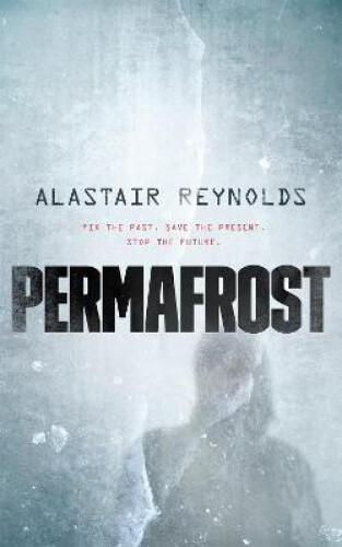 Thumbnail - Permafrost By Reynolds, Alastair