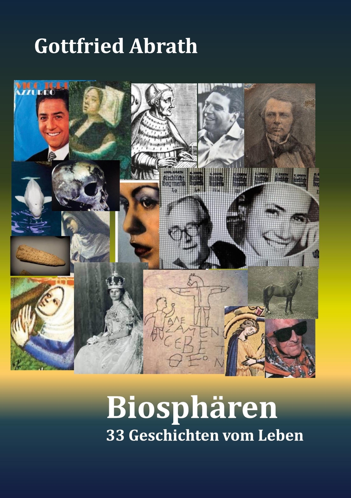Thumbnail - Gottfried Abrath | Biosphären | Taschenbuch | Deutsch (2021) |