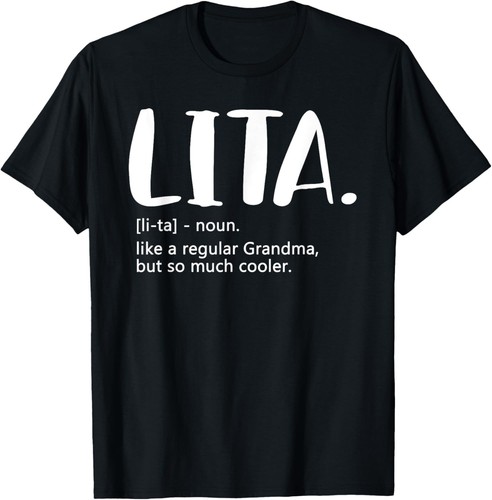 Lita Shirts for Women Mother's Day idea for Grandma Lita T-Shirt Hoodie