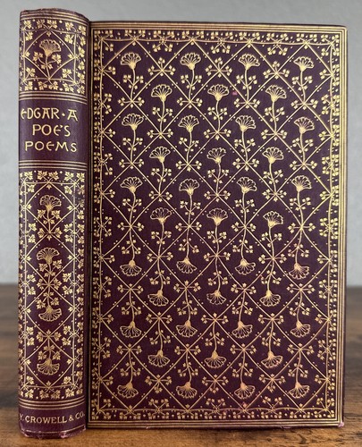 1882 POEMS OF EDGAR ALLEN POE W/MEMOIR~THE RAVEN/LENORE~GILT FLORAL DECORATION