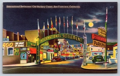 International Settlement Old Barbary Coast San Francisco Night Linen Postcard