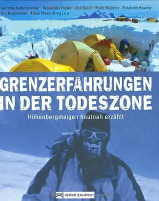 Grenzerfahrungen in der Todeszone