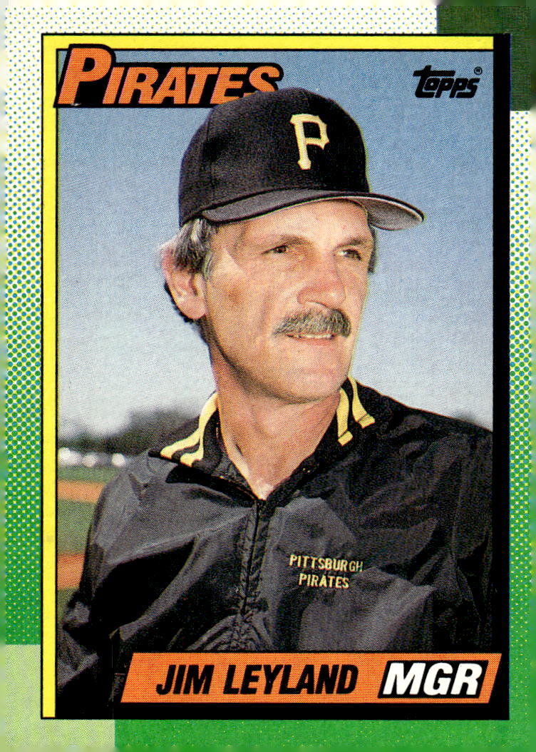 1990 Topps #699 Jim Leyland -MANAGER- Pittsburgh Pirates | eBay