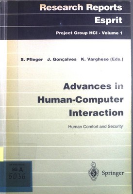 Advances in human-computer interaction : human comfort and security. Research re