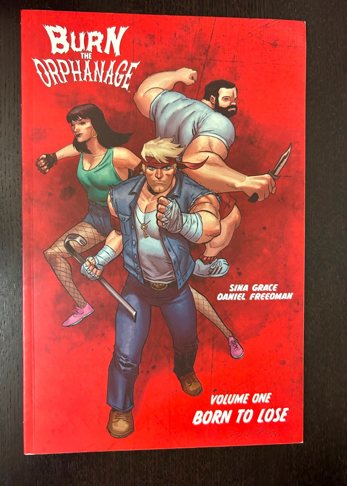 BURN THE ORPHANAGE Volume 1 TPB (Image Comics 2014) -- Born to Lose Sina Grace