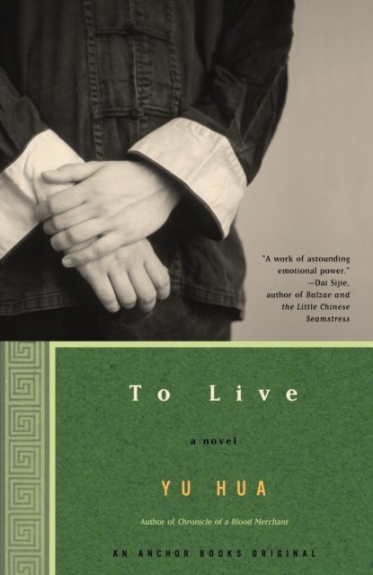 To Live A Novel by Yu Hua (Paperback Book)