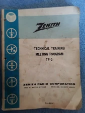 Zenith Technical Training Meeting Program TP-5 Television Repair Manual Vintage