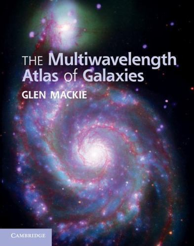 The Multiwavelength Atlas Galaxies Glen Mackie Hardcover 9780521620628
