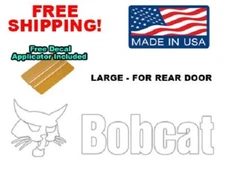 Bobcat Back Door White Decal Sticker S100 S130 S150 S160 S175 S185 Skid Steer
