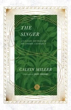 The Singer: A Classic Retelling of Cosmi Miller, Calvin Paperback